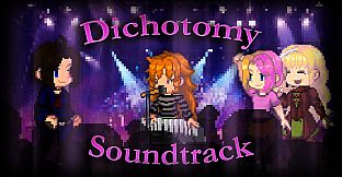 Dichotomy Soundtrack