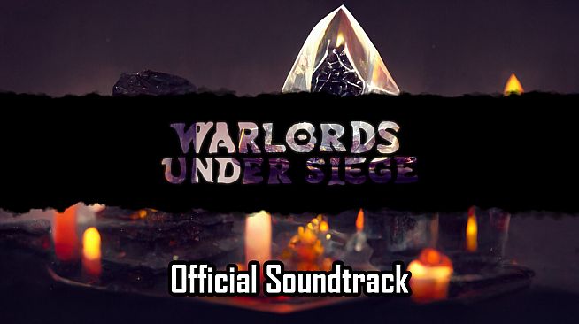 Warlords Under Siege Official Soundtrack