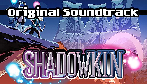 Shadowkin Soundtrack