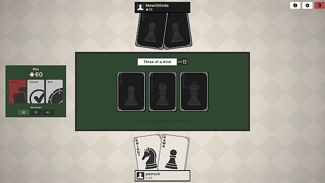 High Stakes Chess