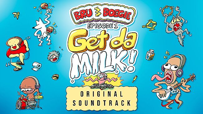 Bru & Boegie: Episode 1 - Get da MILK! Soundtrack