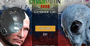 Путин против Инопланетян: Extended Cut (CyberPutin 2033)