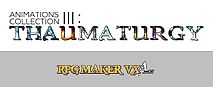 RPG Maker VX Ace - Animations Collection III - Thaumaturgy