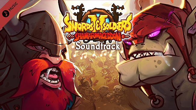 Swords and Soldiers 2 Shawarmageddon Soundtrack