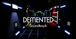 Demented - Soundtrack
