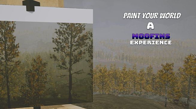 Paint Your World : A M00fins Experience