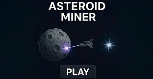 Asteroid Miner