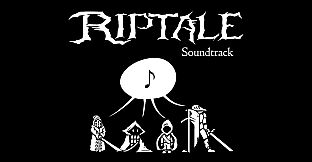 Riptale Soundtrack