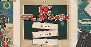 Eel On Mask