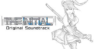 The Initial Original Sound Track