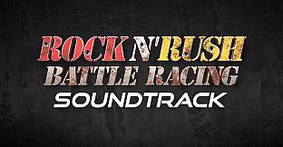 Rock n' Rush: Battle Racing Soundtrack
