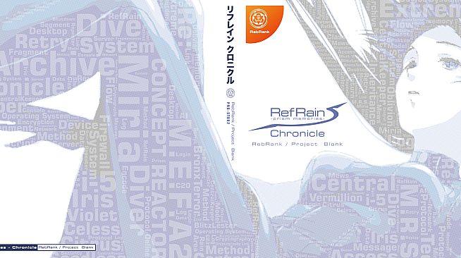 RefRain - prism memories - Chronicle Visual Book