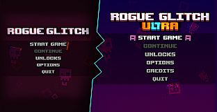 Upgrade Rogue Glitch to Rogue Glitch Ultra