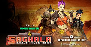 Saghala: Heroes of the Last World