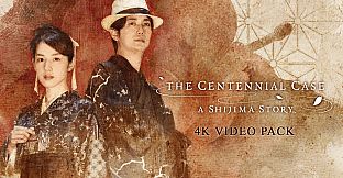 The Centennial Case: A Shijima Story 4K Video Pack