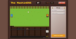The MachinEGG