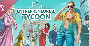 Entrepreneurial tycoon Soundtrack