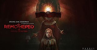 Remothered: Tormented Fathers - Original Soundtrack