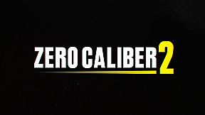Zero Caliber 2 Remastered