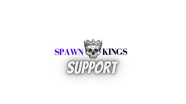 Spawn Kings - Support The Development