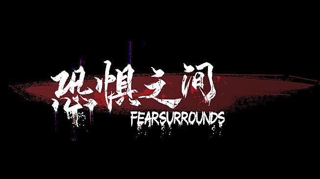 恐惧之间 Fear surrounds Playtest