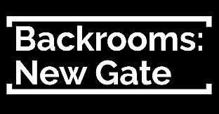 Backrooms: New Gate
