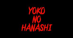 Yoko no Hanashi