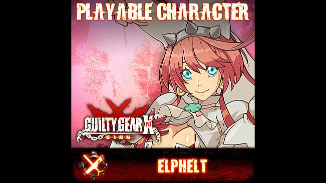 GGXrd Character Unlock - ELPHELT VALENTINE