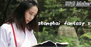 RPG Maker MV - Shanghai Fantasy Story