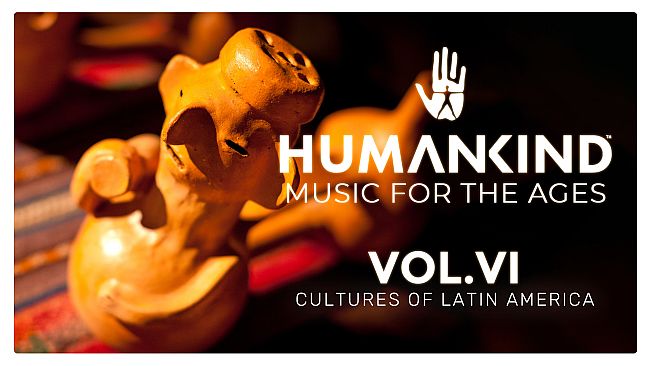 HUMANKIND - Music for the Ages, Vol. VI
