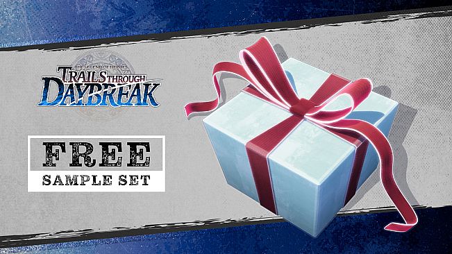 The Legend of Heroes: Trails through Daybreak - Free Sample Set