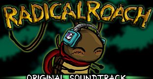 RADical ROACH: Original Soundtrack