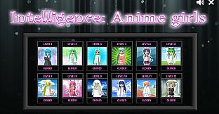 Intelligence: Anime girls