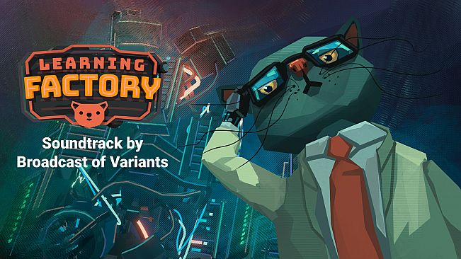 Learning Factory Soundtrack