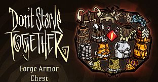 Don't Starve Together: Forge Armor Chest