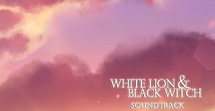 TROUBLESHOOTER: Abandoned Children - White Lion and Black Witch - Soundtrack