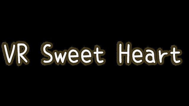 VR Sweet Heart