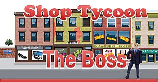 Shop Tycoon The Boss