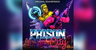 Prison City Original Soundtrack