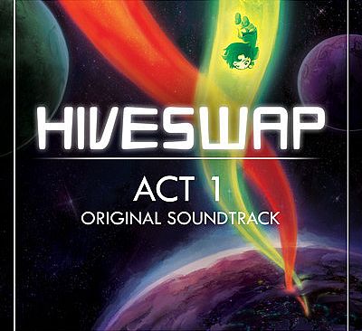 HIVESWAP: ACT 1 Original Soundtrack