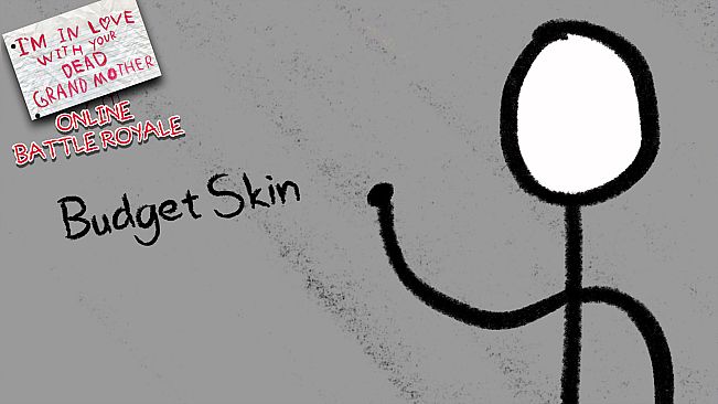 Budget Skin - Skin DLC