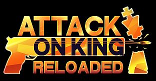 Attack on King: Reloaded Playtest