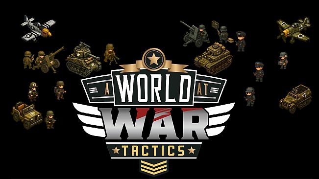 A World At War Tactics