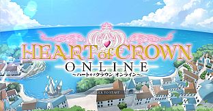 HEART of CROWN Online Soundtrack