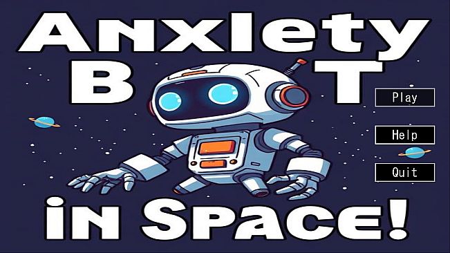 Anxiety Bot in Space!