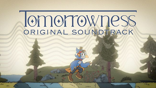 Tomorrowness Soundtrack