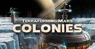 Terraforming Mars - Colonies