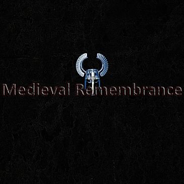 Medieval Remembrance