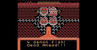 Demon Fish Dead Ahead
