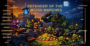 Defender of the Orcish Marches
